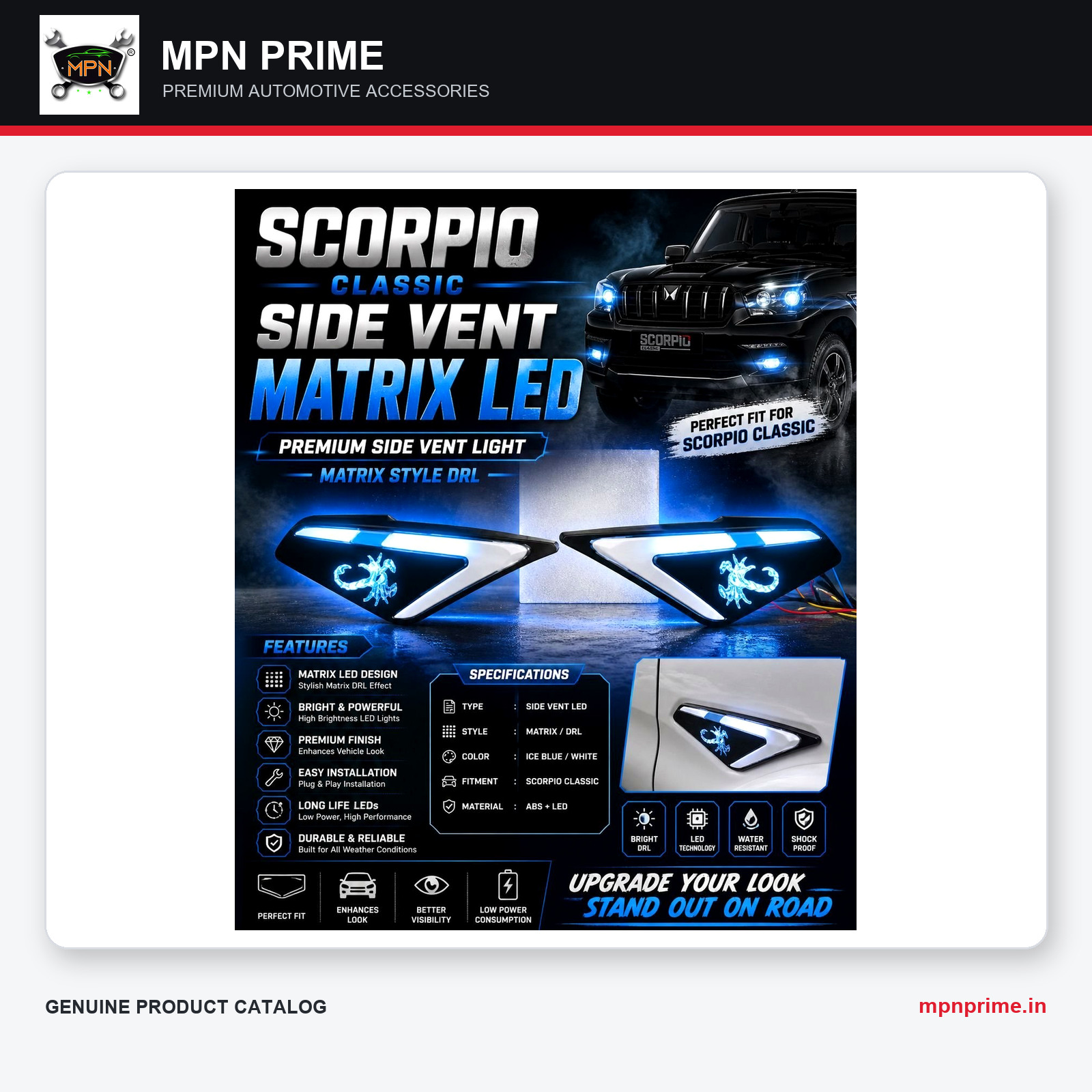 Scorpio Classic Side Vent Matrix LED photo 1